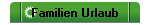Familien Urlaub